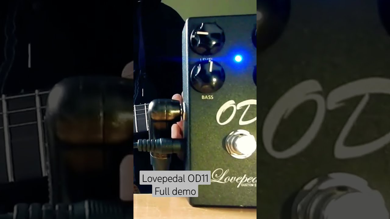 Lovepedal OD11 Demo - YouTube