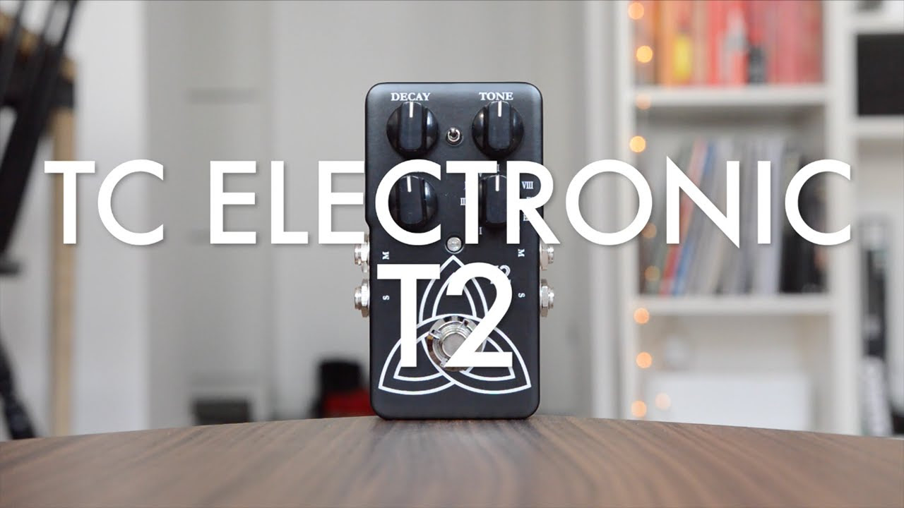 TC Electronic T2 (demo) - YouTube