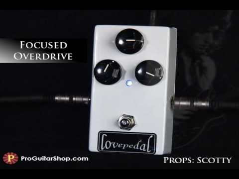 Lovepedal Eternity E6 Overdrive - YouTube