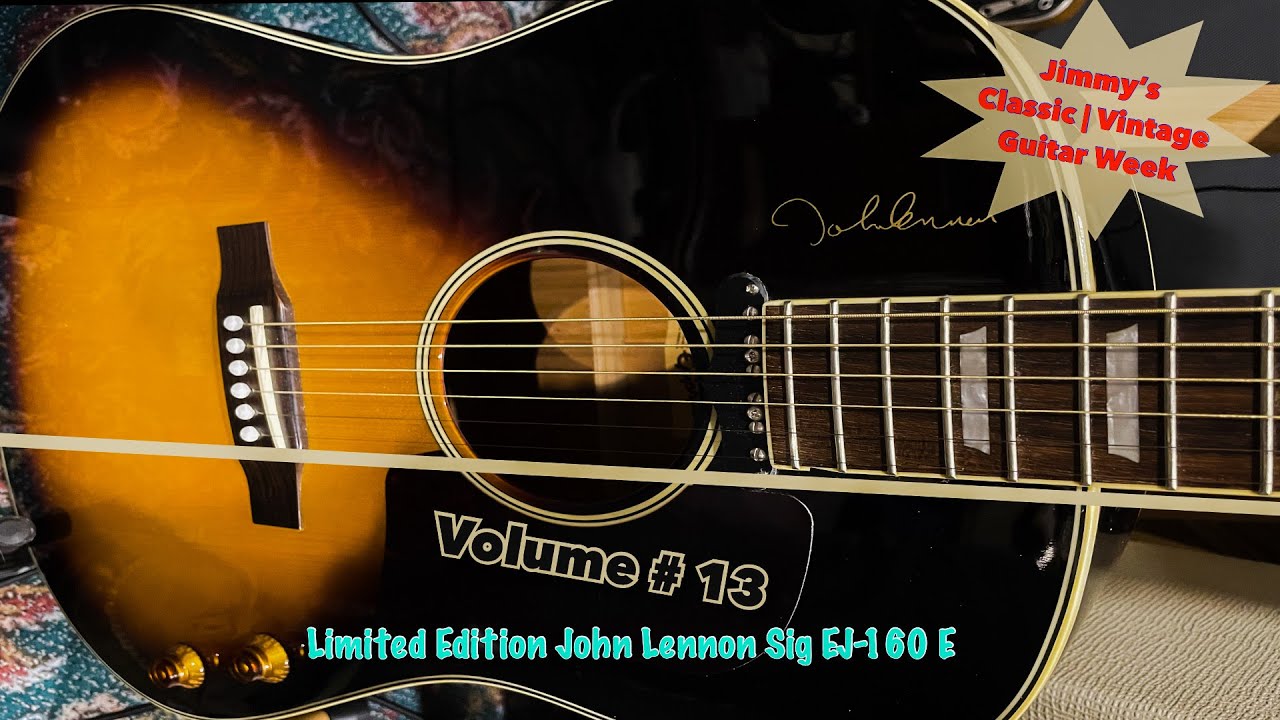 Classic | Vintage Guitar Week | Vol. 13 | Limited Edition John
