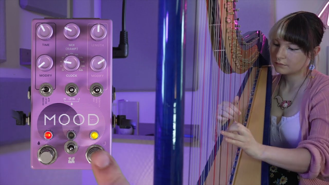 Chase Bliss Mood MKII - YouTube