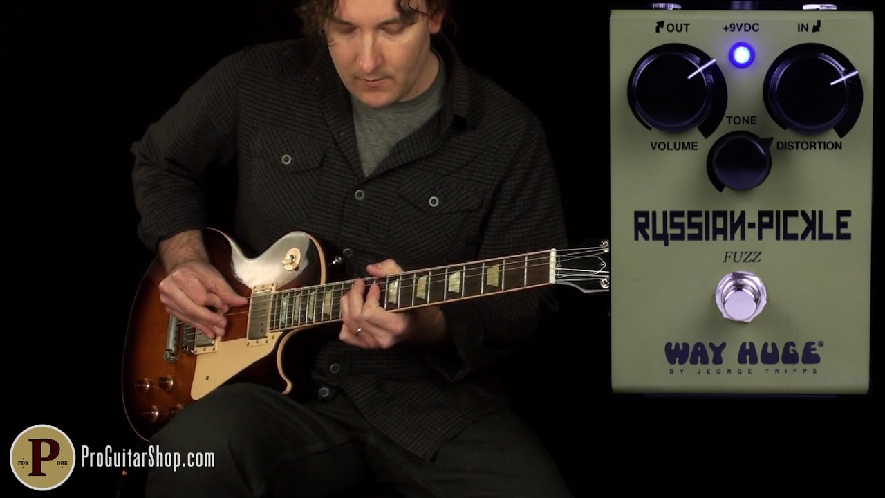 Way Huge Russian Pickle Fuzz - YouTube