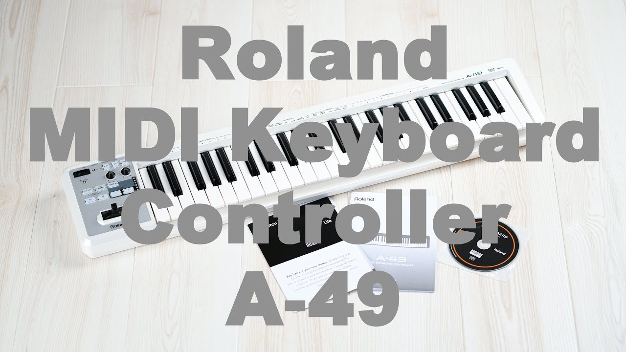 Roland MIDI Keyboard Controller A-49-WHを購入！！ - YouTube