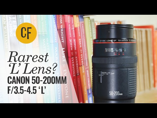 The rarest Canon 'L' lens ever? EF 50-200mm f/3.5-4.5 'L' lens