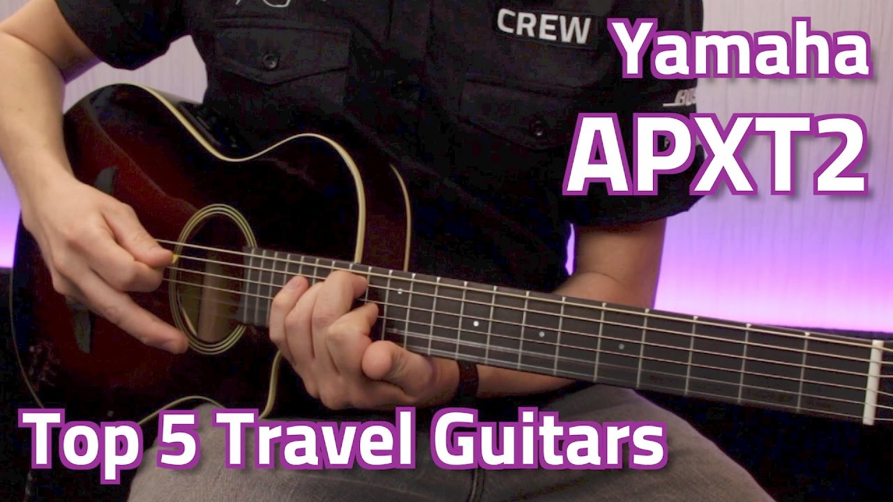 Yamaha APXT2 Demo - Top 5 Travel Guitars - YouTube