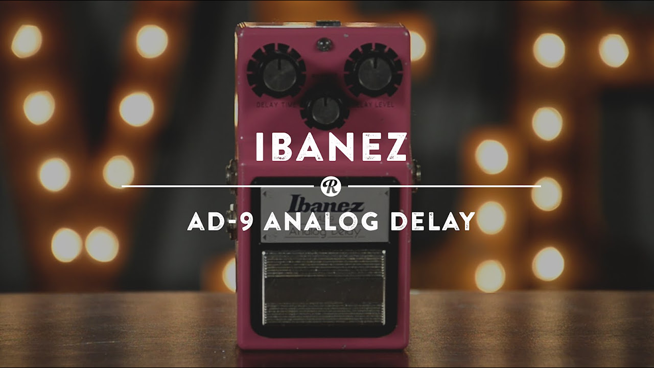 Ibanez AD-9 Analog Delay | Reverb Demo Video - YouTube