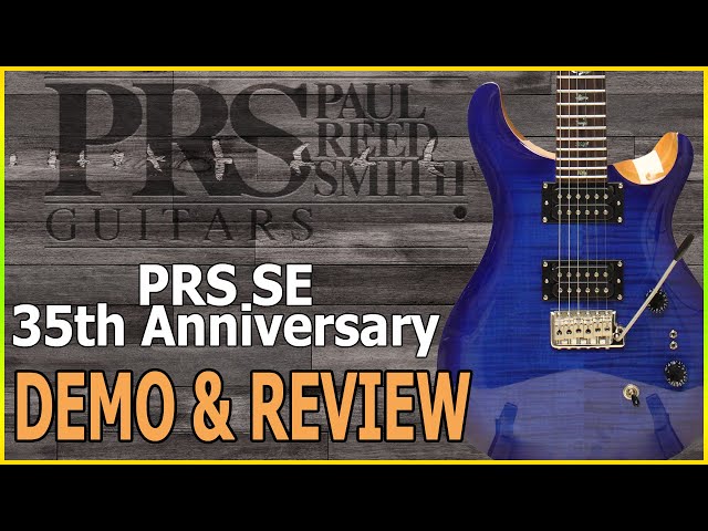 PRS SE 35th Anniversary SE Custom 24 Demo & Review - YouTube