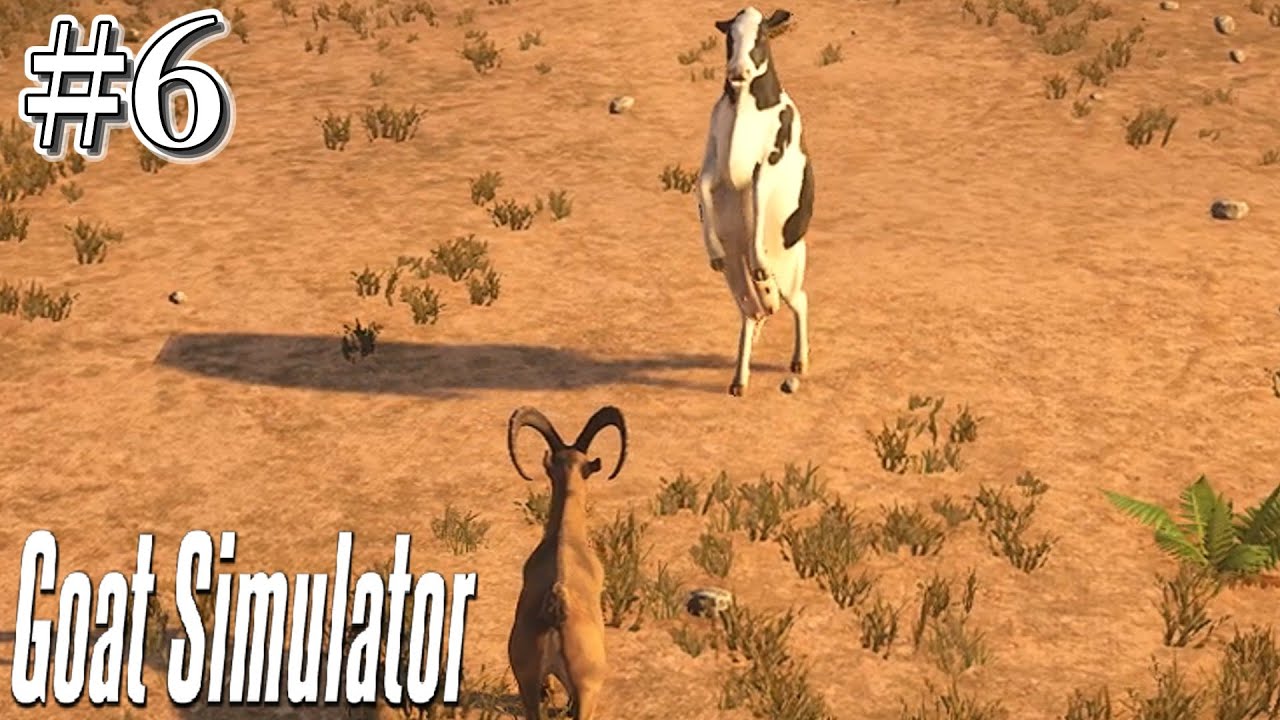 Slow commentary] What? I'm milking the goat #6 [goatsimulator