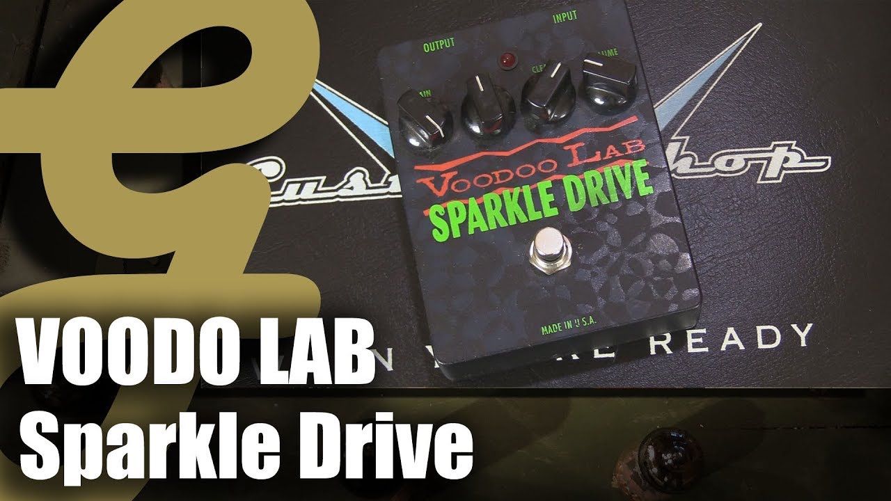 Voodoo Lab Sparkle Drive - YouTube