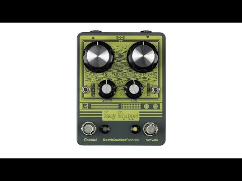 EarthQuaker Devices Gray Channel Dynamic Dirt Doubler Demo - YouTube
