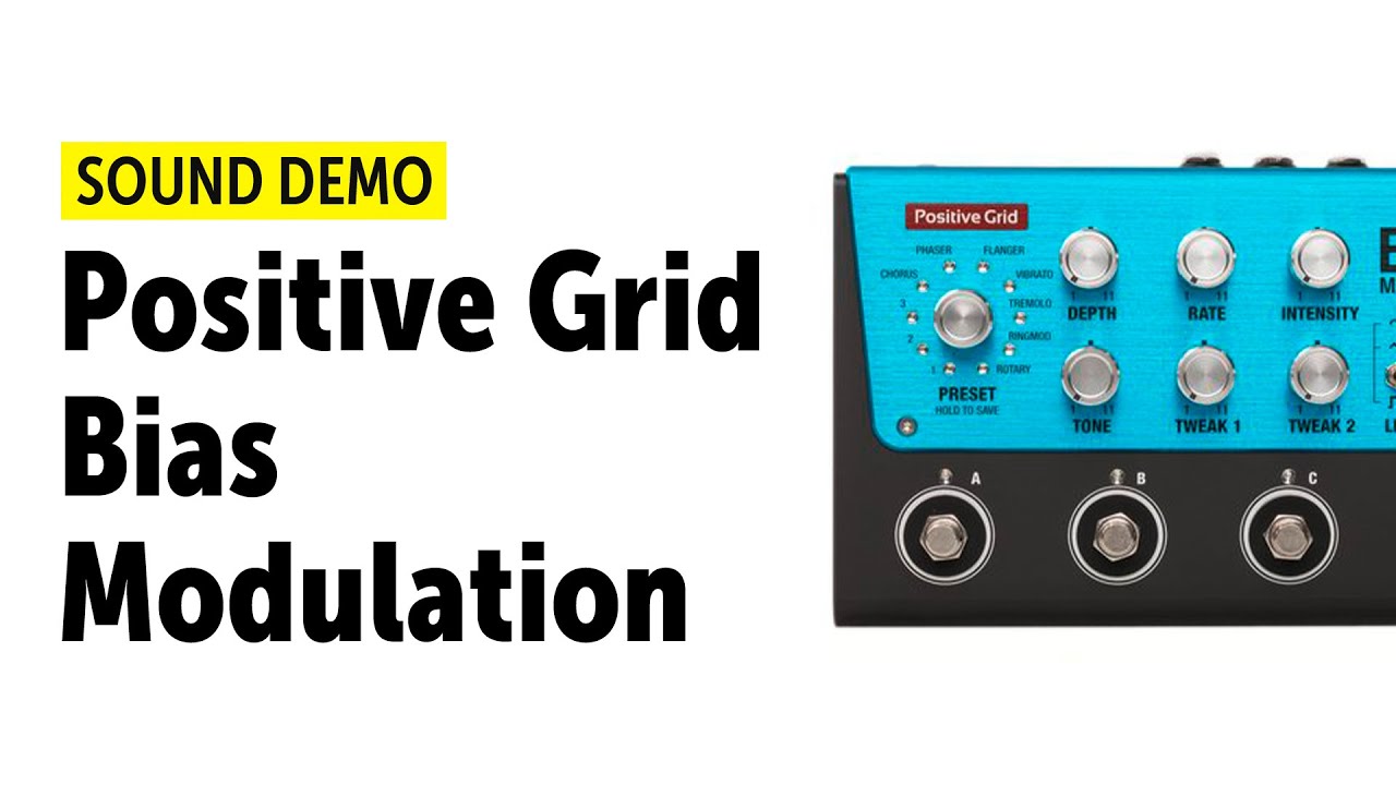 Positive Grid Bias Modulation Sound Demo (no talking) - YouTube