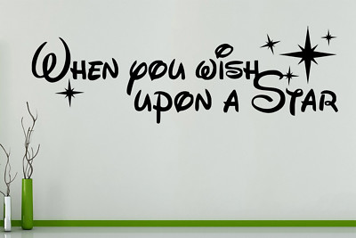 When You Wish Upon A Star - Disney Quote Motto Wall Art Decal