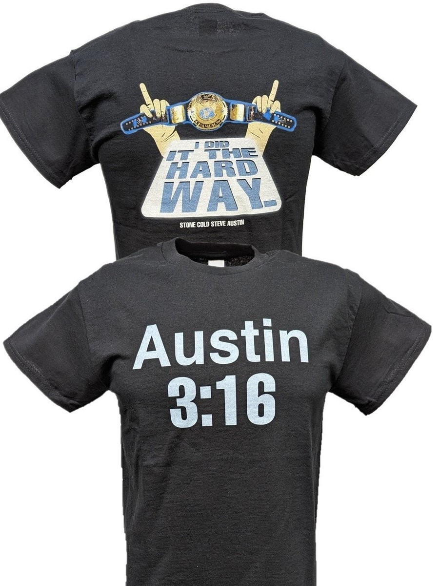 Stone Cold Steve Austin 3:16 Hard Way Mens Black WWF T-shirt | eBay