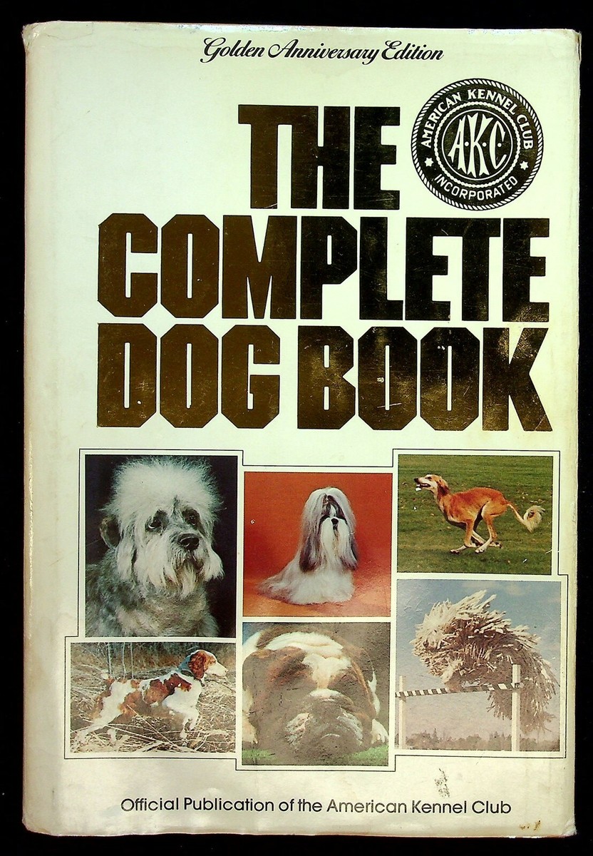The Complete Dog Book American Kennel Club AKC Book 1979 16th