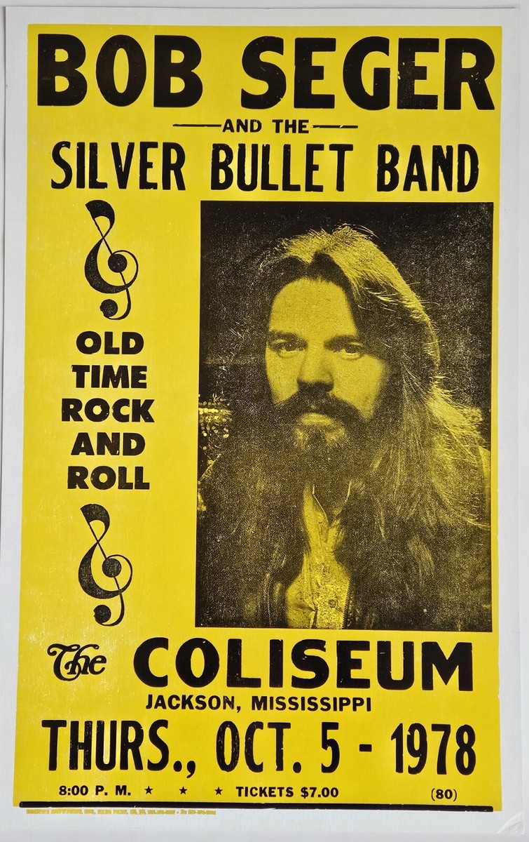 CONCERT POSTER ~ Bob Seger Silver Bullet Band Coliseum Jackson MS