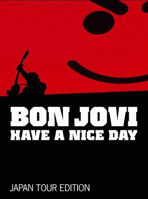 Have A Nice Day: Japanese Touredition : Bon Jovi | HMV&BOOKS
