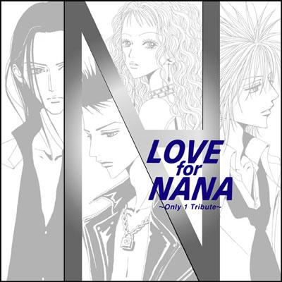 LOVE for NANA ～Only 1 Tribute～ | HMV&BOOKS online - TOCT-25772