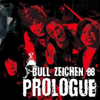 PROLOGUE : BULL ZEICHEN 88 | HMV&BOOKS online - MRRMS-1003