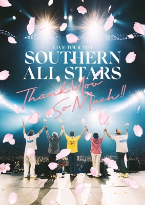 LIVE TOUR 2025 「THANK YOU SO MUCH!!」 (2DVD) : サザンオールスター
