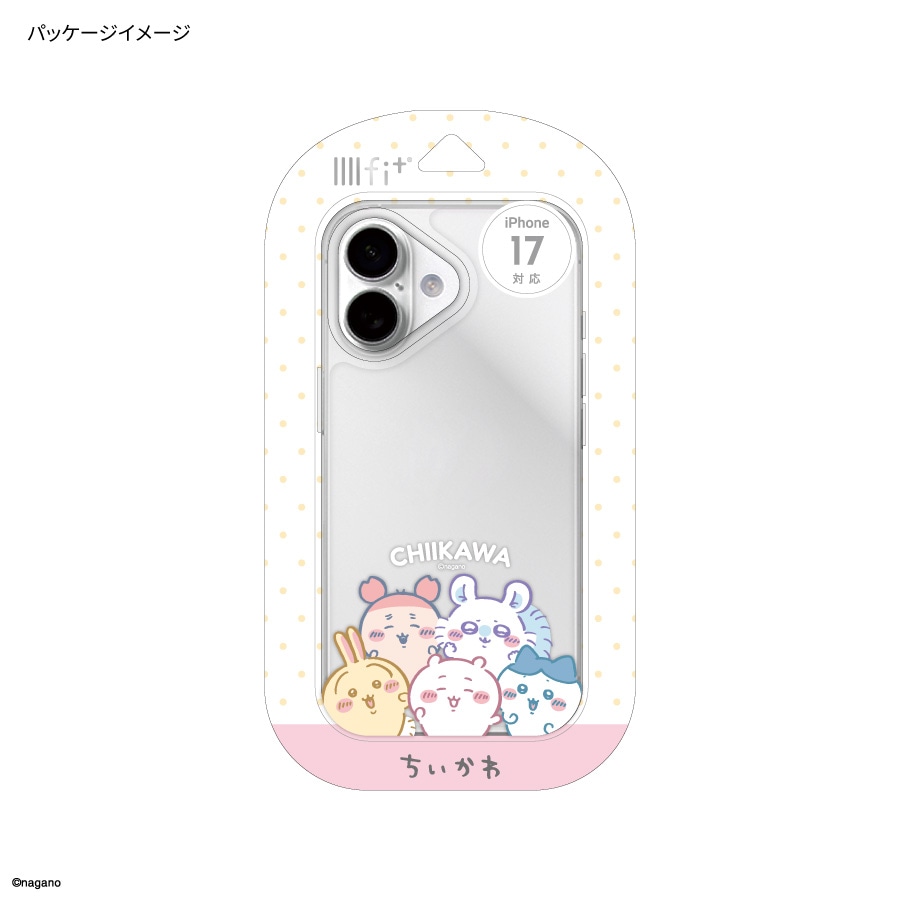 ちいかわ IIIIfit Clear iPhone17 対応 ケース | オリジナルブランド