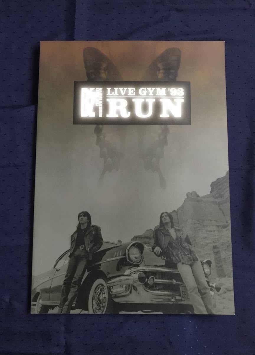 2024 B'zRUNポスター B'z LIVE-GYM'93 RUN ツアーグッズ ポスター B