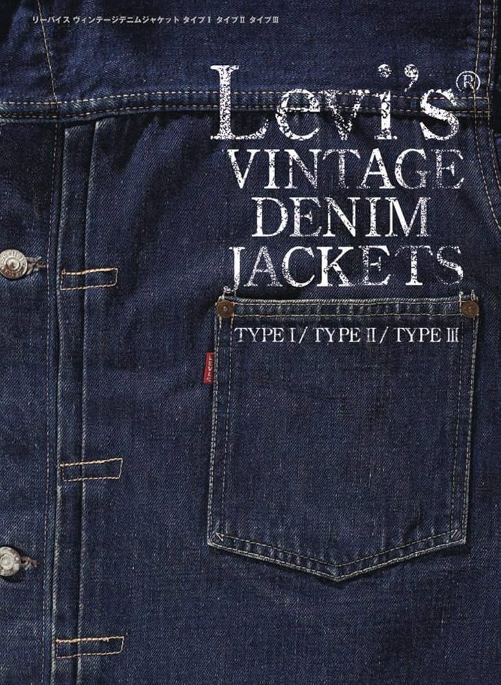 Levi's Vintage Denim Jackets - 藤原裕 | 9784846500283 | Amazon.com