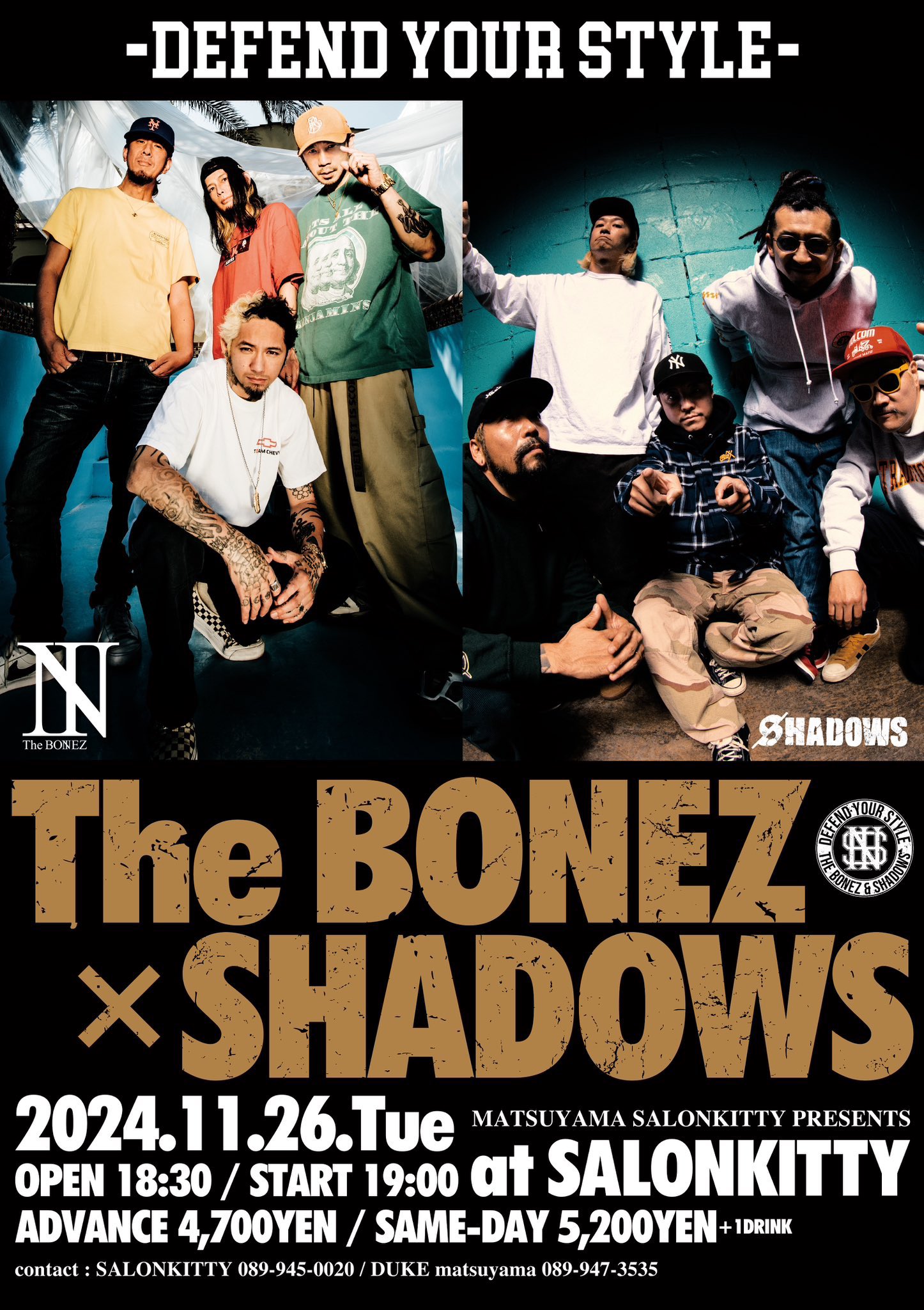 BONEZ × SHADOWS DYS東京限定カラー the bonez shadows ロンT defend