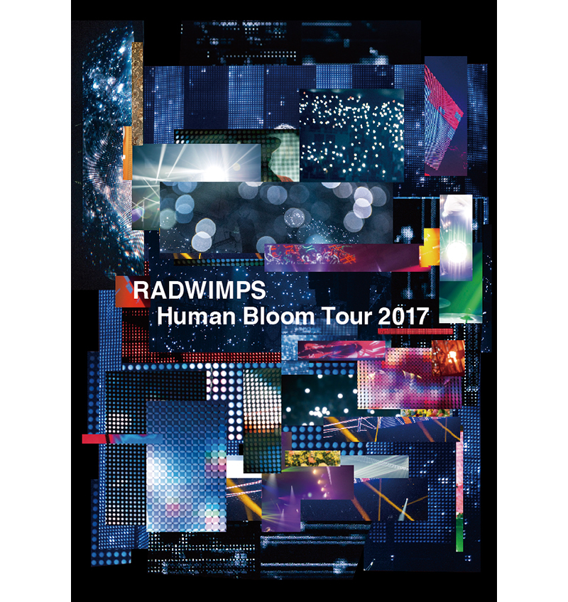 RADWIMPS LIVE Blu-ray&DVD / LIVE ALBUM「Human Bloom Tour 2017