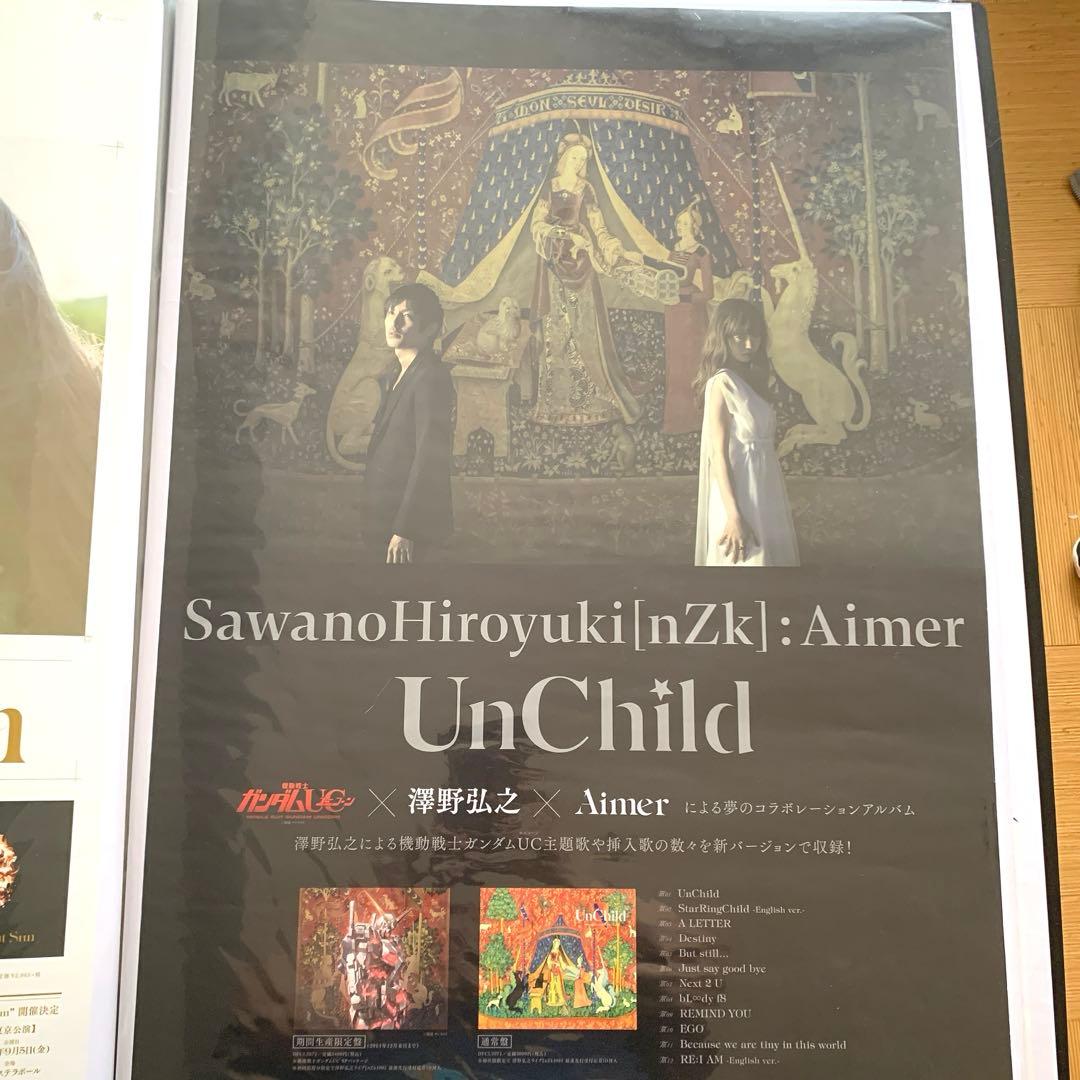 Aimer SawanoHiroyuki［nZk］UnChild ポスター