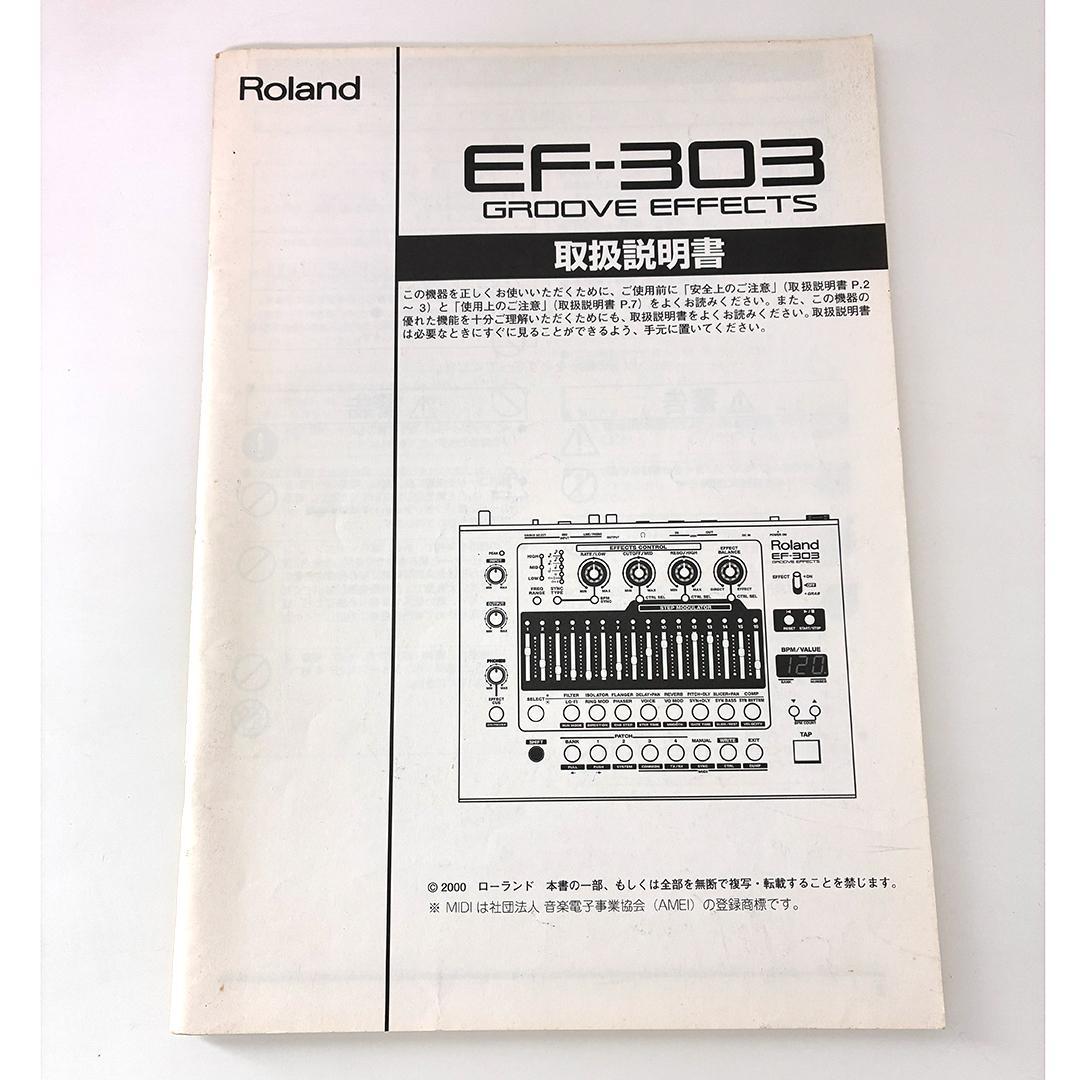 Roland EF-303 GROOVE EFFECTS エフェクター 取説付き Roland EF-303