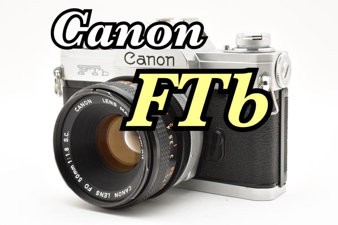 【動作品】Y-1145 Canon FTb 動作品】Y-1145 Canon FTb 動作品】Y-1145 Canon FTb Canon FTb