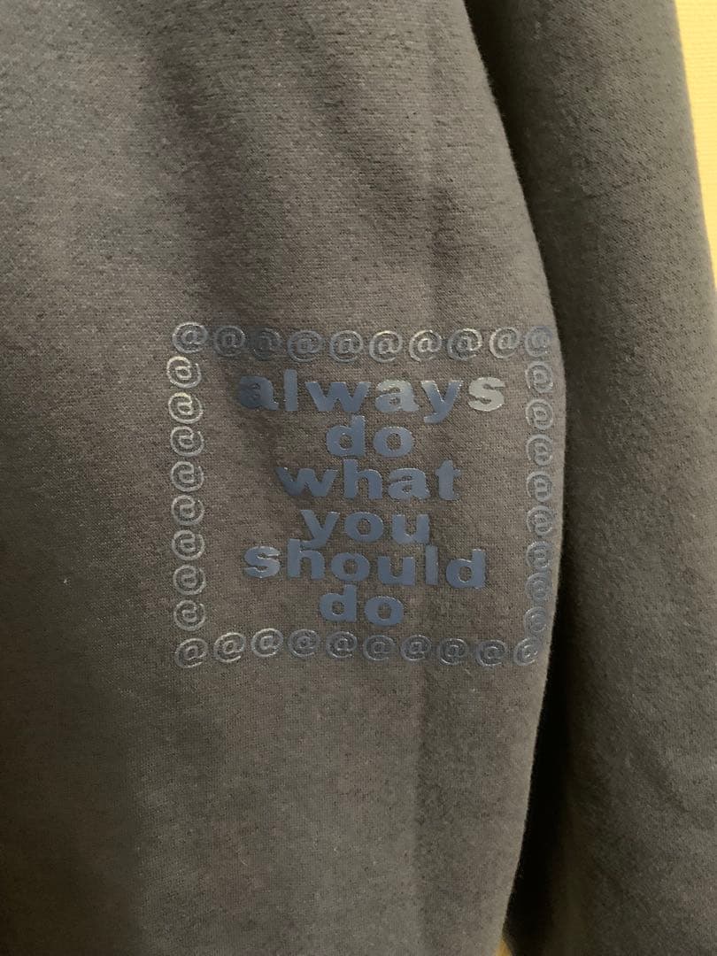 トップス always do what you should do hoodie