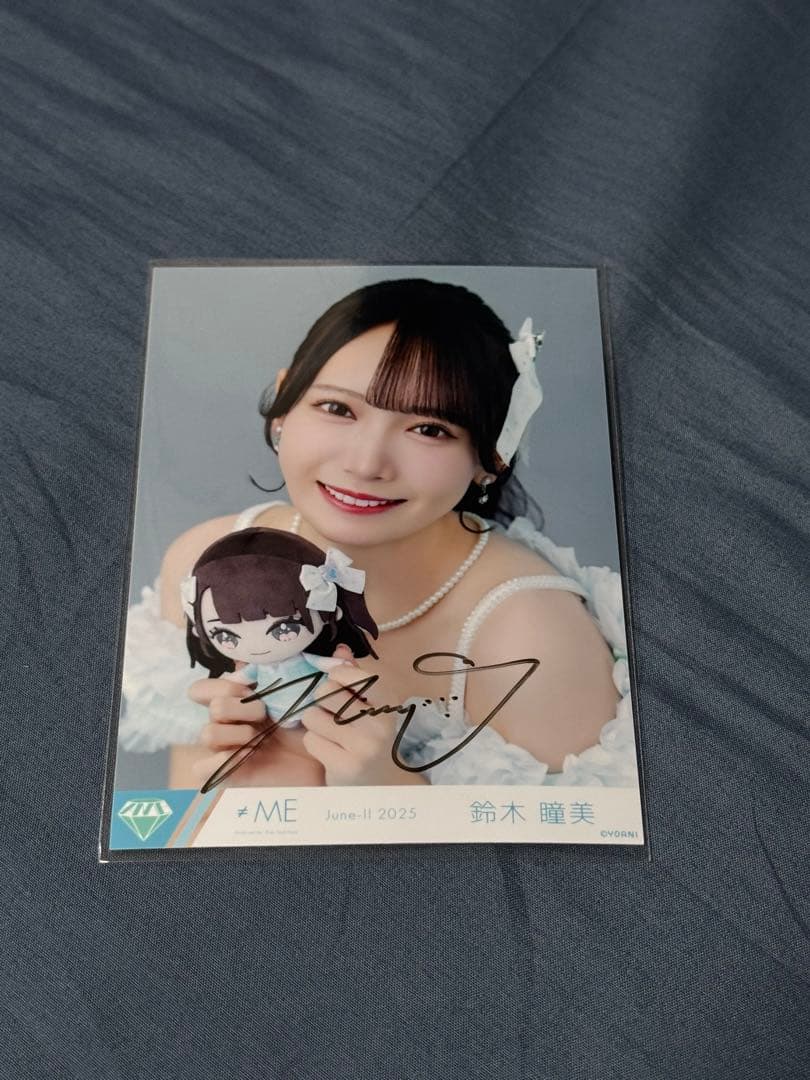 ≠ME ノイミー 鈴木瞳美 モーリーファンタジー 直筆