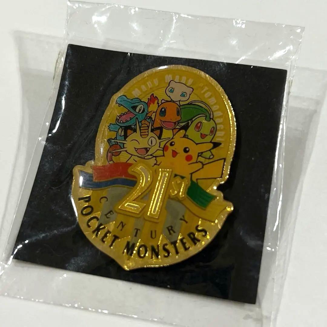 2001年 ポケモンセンター公式非売品ピンバッジ 21century 21世紀
