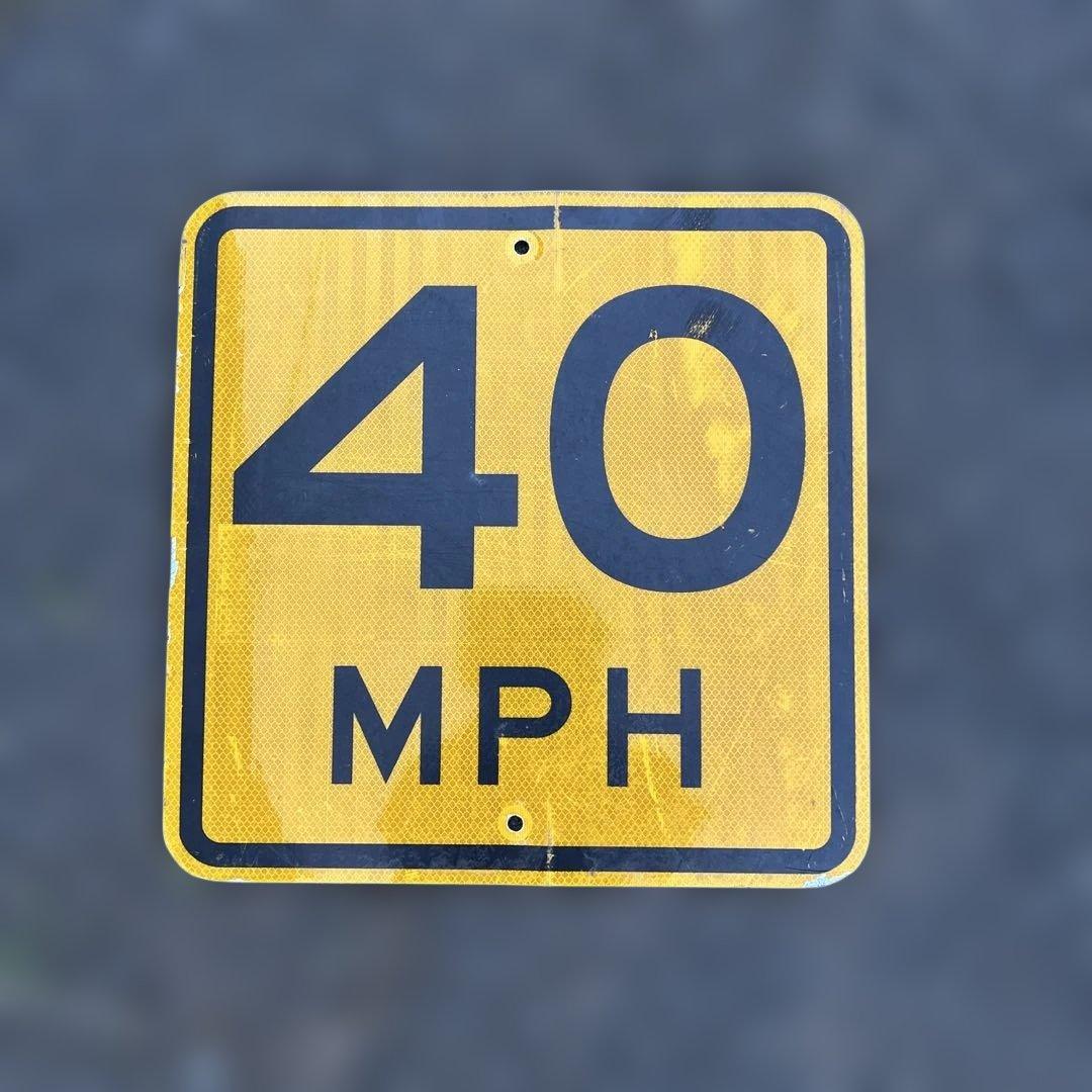 40 MPH Speed Limit Sign アメリカ道路標識 SPEED LIMIT 40 看板