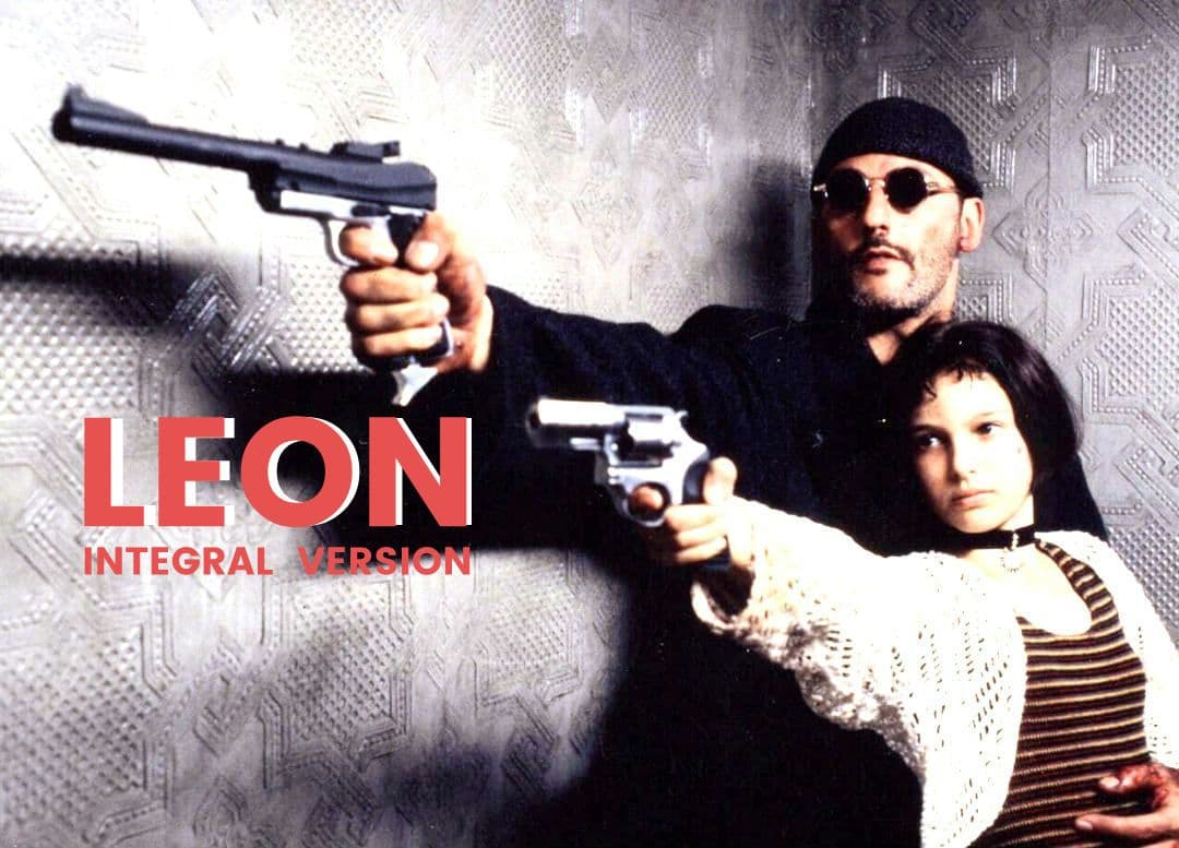 □映画【LEON／レオン】ジャン・レノ：ナタリー・ポートマン『完全版