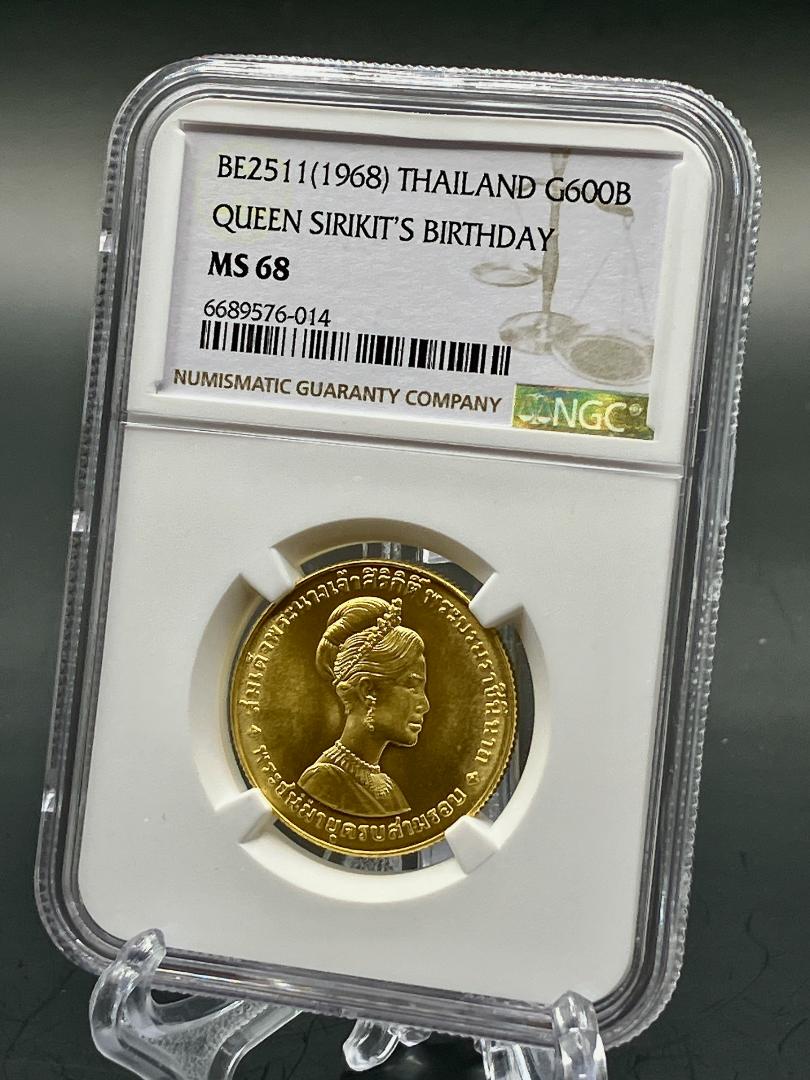1968 タイ シリキット女王 誕生日記念 600バーツ 金貨 NGC MS68