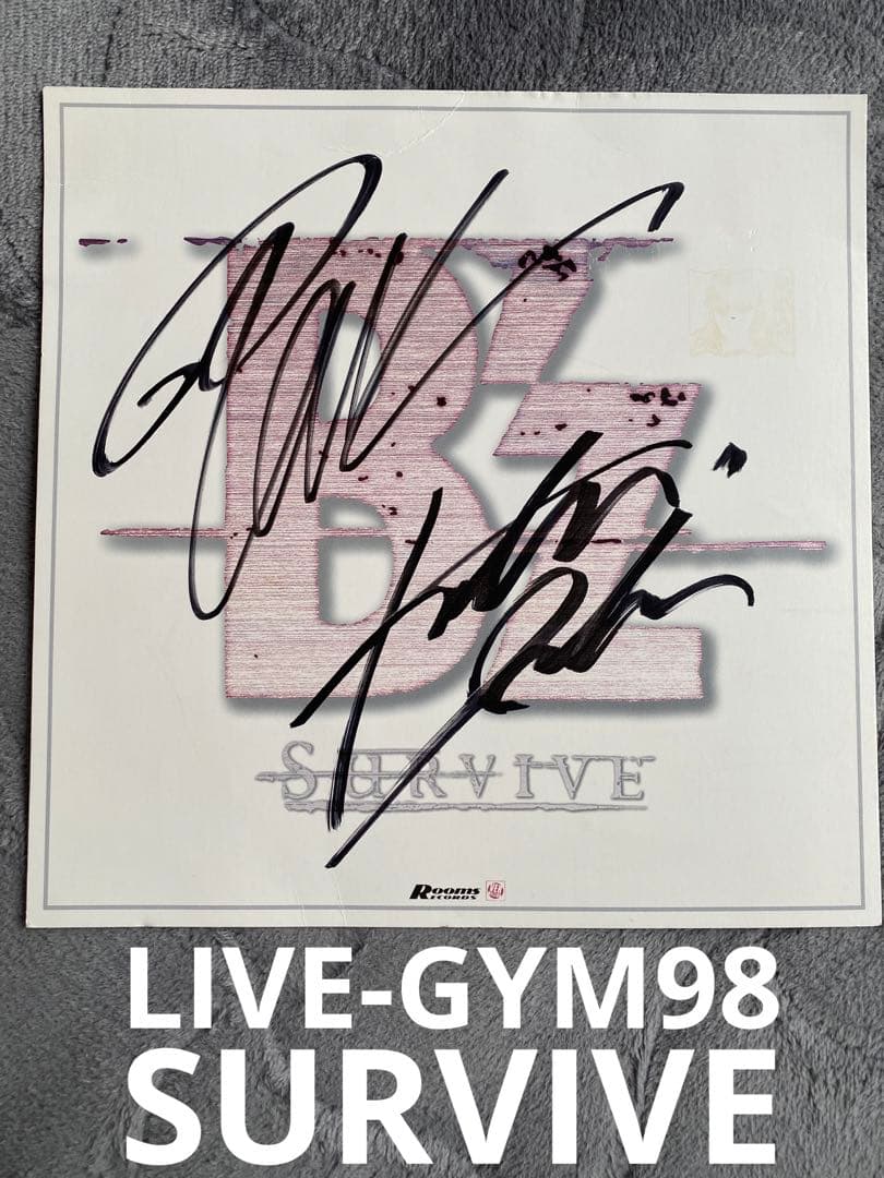Bz LIVE-GYM98 survive 枚数限定直筆サイン色紙 価格